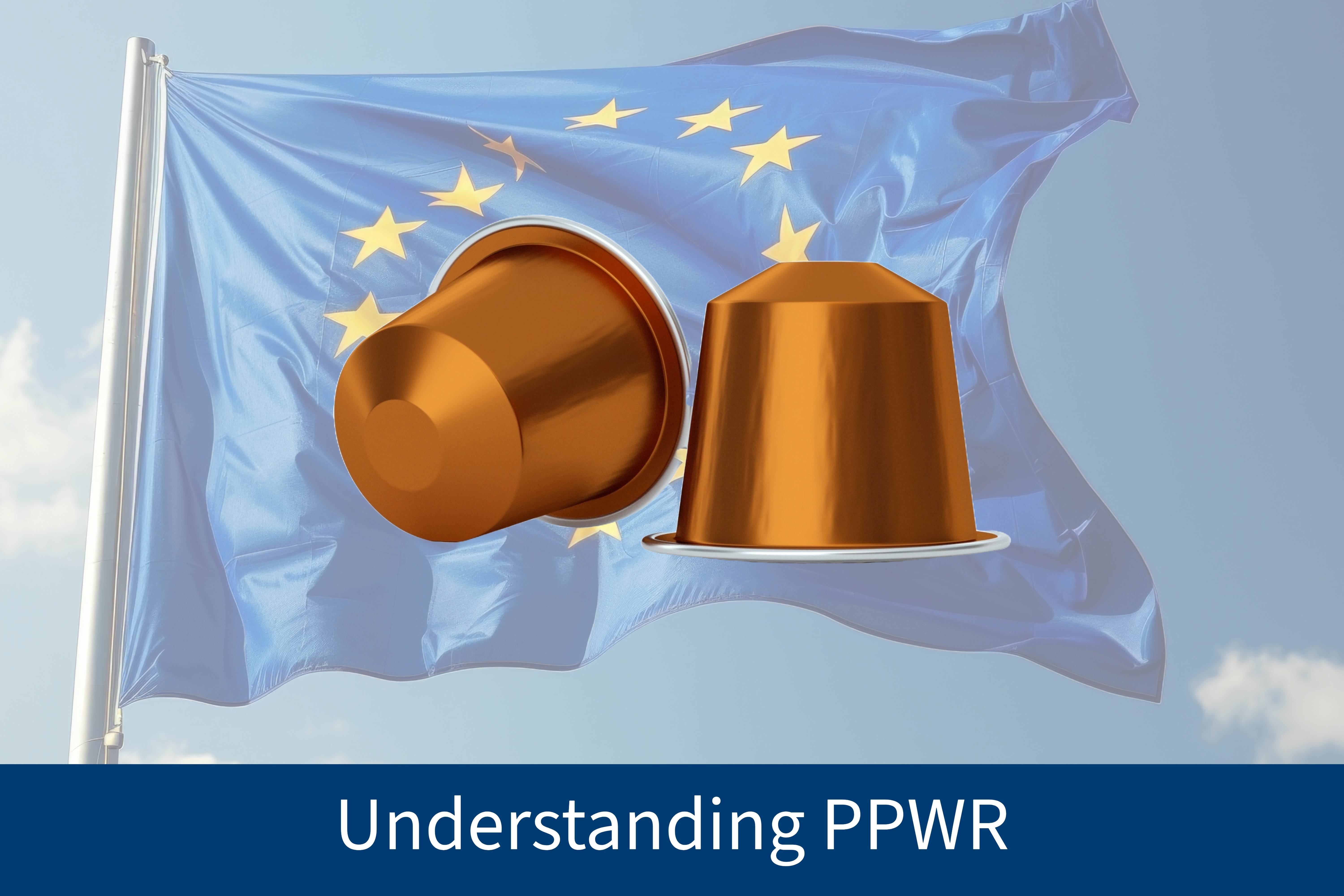 Understanding PPWR - Capsules